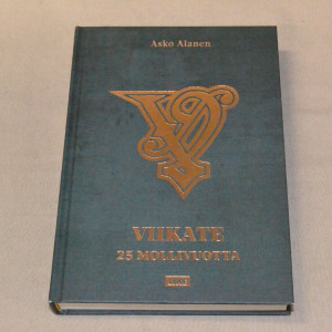 Asko Alanen Viikate - 25 mollivuotta